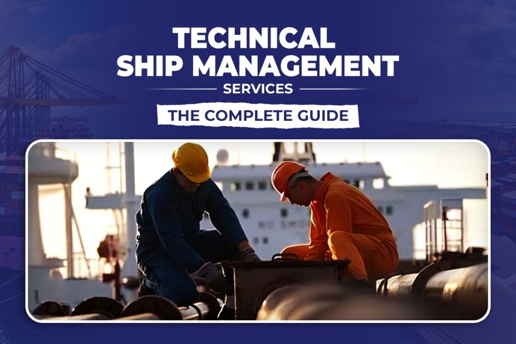 Technical Ship Management Services